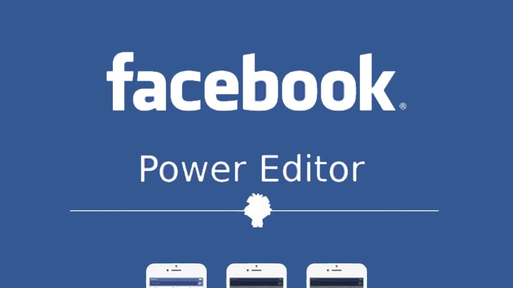 Facebook Power Editor | Najlepsze narzędzie dla Twoich reklam