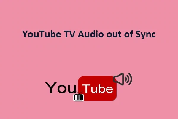Brak synchronizacji dźwięku YouTube TV