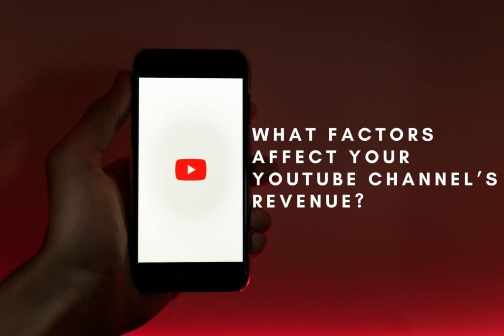 Jakie czynniki wpływają na przychody z kanału YouTube? 